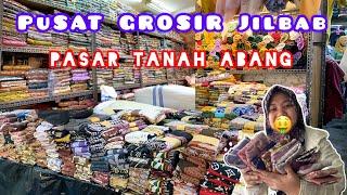 Grosir Jilbab di pasar tanah abang jakarta