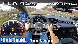 Mercedes-AMG CLA 45 S 4Matic+  TOP SPEED on AUTOBAHN NO SPEED LIMIT by AutoTopNL