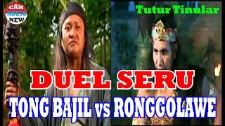 ARYA KAMANDANU - RONGGO LAWE VS TONG BAJIL