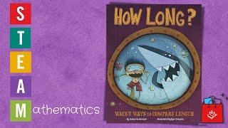 How Long Wacky Ways to Compare Length STEAM