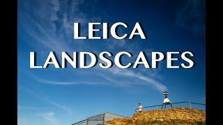 LEICA Landscape Photography