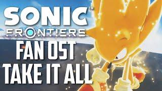 Sonic Frontiers FAN OST - Take It All TITAN THEME