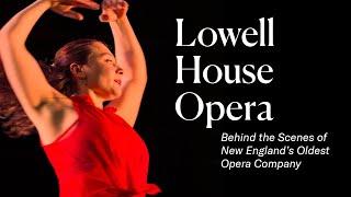 New Englands Oldest Professional Opera Company  Lowell House Opera