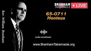  DIRECT 65-0711 Honteux - Fr Branham - Branham Tabernacle