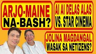 AI AI VS. STAR CINEMA ARJO-MAINE NA-BASH? JOLINA WASAK SA NETIZENS?