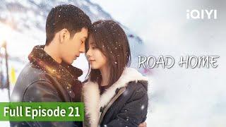 ROAD HOME  Episode 21FULLBoranJing Seven Tan  iQIYI Philippines