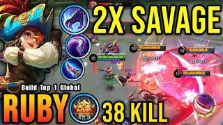 38 Kills + 2x SAVAGE Ruby Best Build and Emblem PLEASE TRY - Build Top 1 Global Ruby  MLBB