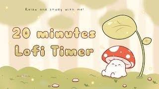 20 minutes - Relax & study with me Lofi  Mushie in a forest #timer #1hour #20min min   #lofi