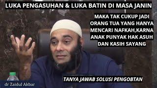 Luka Pengasuhan  dr Zaidul Akbar