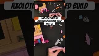 LEGO Minecraft The Axolotl House Speed Build Part 2 #lego #minecraft #toys