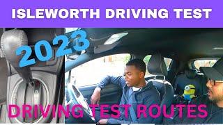 Isleworth driving test Centre routes - exact driving tests routes