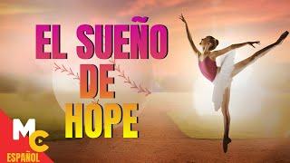 EL SUEÑO DE HOPE  Película para ver en FAMILIA completa en español  Drama