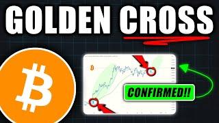 Bitcoin’s Golden Cross Is Finally Confirmed - Bitcoin Price Prediction Today