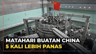 Rekor Baru Matahari Buatan China Diklaim 5 Kali Lebih Panas dari Aslinya