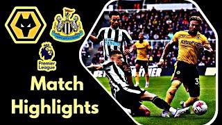 Wolverhampton VS Newcastle  Highlights  England Premier League  16 September 2024