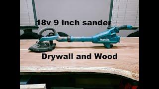 23-51  Makita 18v 9 inch drywall sander  XLS01  Good for sand wood too