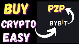 HOW TO BUY CRYPTO FOR BEGINNERS Bybit P2P