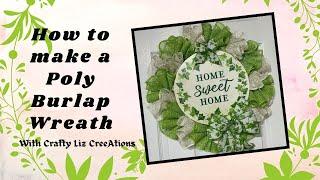 How to Make a Poly Burlap Wreath  Easy Cream Green Ring Board Wreath  New Fan Fold Home Sweet Home