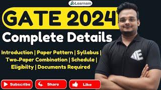 GATE 2024  Complete Details  Paper Pattern  Eligibilty  Paper Combination  Schedule  Syllabus