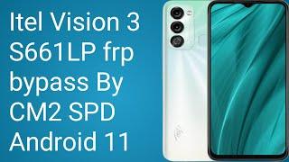 Itel Vision 3 S661LP frp bypass By CM2 SPD Android 11 Press volume down GSM RASHID ALI