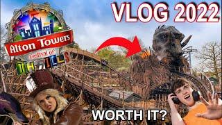 ALTON TOWERS FESTIVAL OF THRILLS VLOG 2022  REALLY WORTH IT???