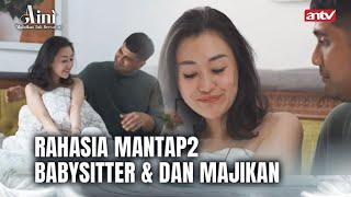 Asusila Majikan dan Babysitternya  Aini Malaikat Tak Bersayap ANTV Eps 18 FULL