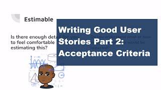 How I Write Great User Stories with Strong Acceptance Criteria