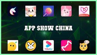 Must have 10 App Show China Android Apps