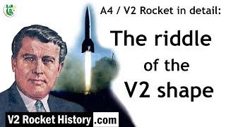 The riddle of the V2 rocket shape