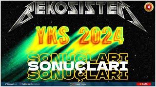 YKS 2024 BEKOSİSTEM SONUÇLARI-4