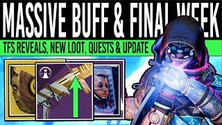 Destiny 2 MASSIVE LOOT BUFF & FINAL WARNINGS New Exotics Quests Reveals & Updates 28th May