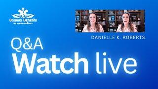 LIVE Medicare Webinar in our Facebook Group  Expert & Author Danielle K. Roberts