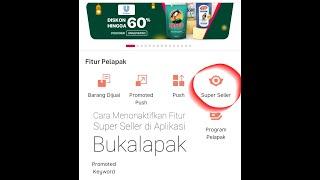 Tutorial cara menonaktifkan fitur super seller di bukalapak