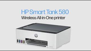 Introducing the new HP Smart Tank 580 Wireless All-in-One  Consider It Done