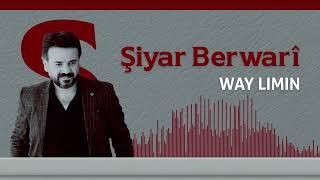 Şiyar Berwari -  Way limin   2023 ©   شيار برواري