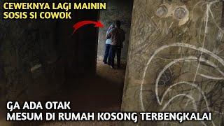 GAK SENGAJA PERGOKI PASANGAN M*SUM DI RUMAH KOSONG SAAT EXPLORE 