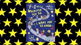 Wherever You Go I Want You To Know Read Aloud Book of Encouragement for Elementary Children