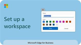 Microsoft Edge Workspaces How to set up a workspace