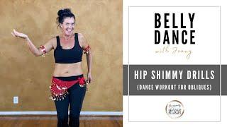 Hip Shimmy Drills  Dance Workout for Obliques