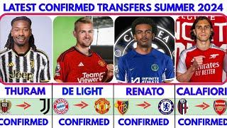 ALL CONFIRMED TRANSFER NEWS SUMMER 2024 RENATO TO CHELSEA️ RICCARDO TO ARSENAL️ DE LIGHT  UNITED