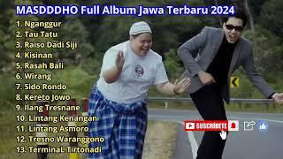 DANGDUT KOPLO VIRAL MASDDDHO LAGU JAWA VIRAL TERBARU FULL ALBUM 2024