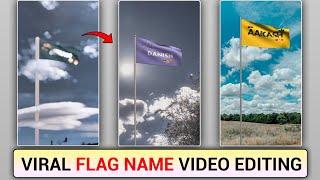 Flag Name Video Editing  Instagram Viral Flag Name Video Kaise Banaye