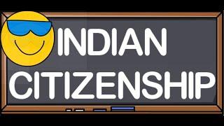 Citizenship Act 1955  Citizenship Amendment Act 2019  Part 2 Constitution of India  Indian Polity