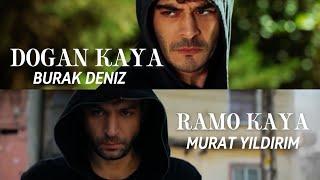 RAMO KAYA x DOGAN KAYA