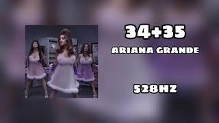 34+35 - Ariana Grande 528Hz Healing Frequency