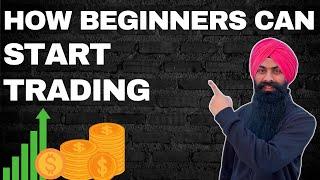 How Beginners Can Start Trading   Day Trader  Futures Trader  Options Trader