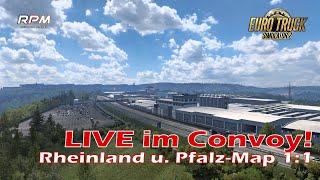 Live im Convoy Rheinland und Pfalz 11 Map Schaut rein