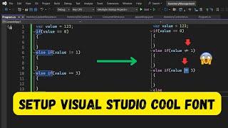 How to Setup Visual Studio Cool Font ?