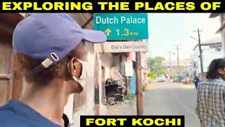 First Impressions of Fort kochi and Mattanchery Kerala-INDIA  Expectations