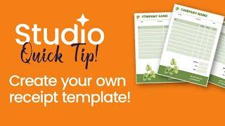 Studio Tutorial Create Your Own Receipt Template 